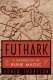 Futhark Handbook Of Rune Magic by Thorsson & Flowers